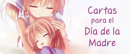 Cartas para el D&iacute;a de la Madre