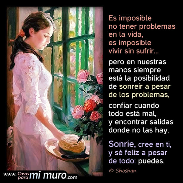 se puede sonreir pese a los problemas