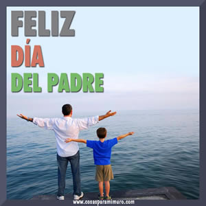 Feliz d&iacute;a del padre