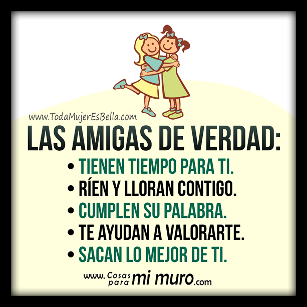 qu&eacute; hacen las amigas de verdad