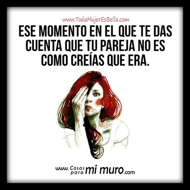 tu pareja no es como creias que era tu pareja no es como creias que era