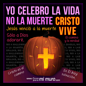 No a Halloween, soy cristiano No a Halloween, soy cristiano