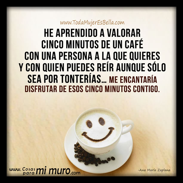 Me encantaría tomar un café contigo Me encantaría tomar un café contigo