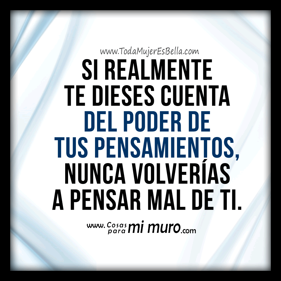 El poder de tus pensamientos
