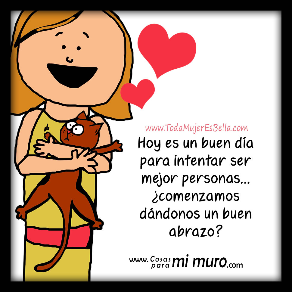 Hoy es un buen d&iacute;a para ser mejor persona