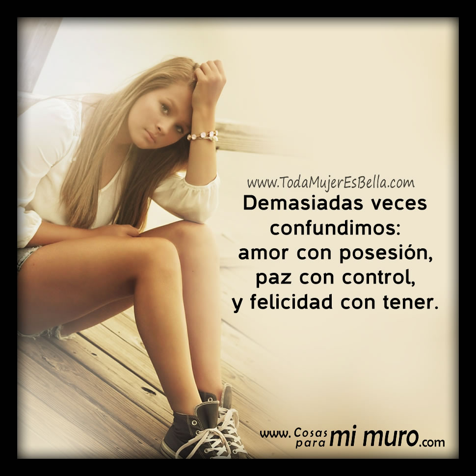 Confundimos amor con posesi&oacute;n