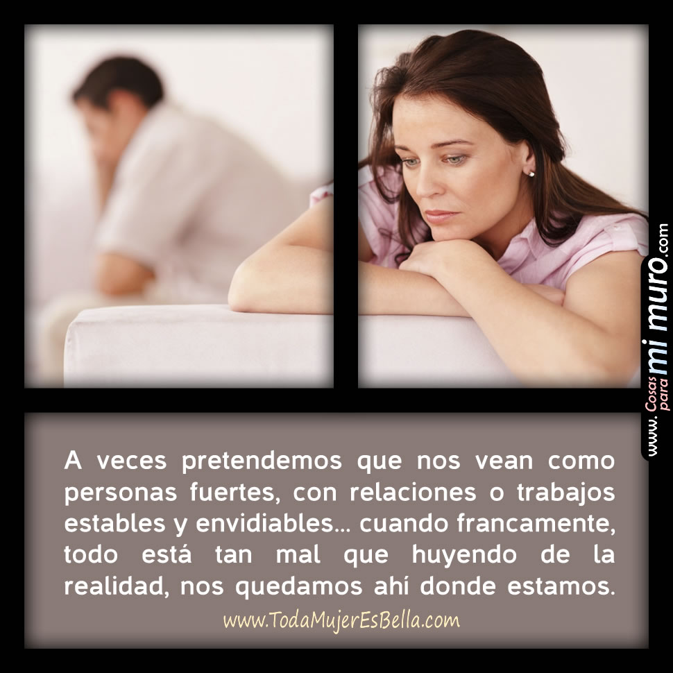 Fuertes por fuera, huidizos por dentro
