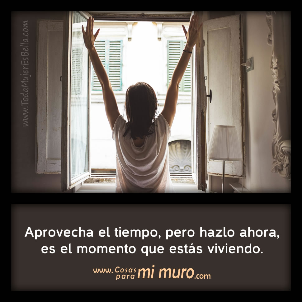 Aprovecha el tiempo