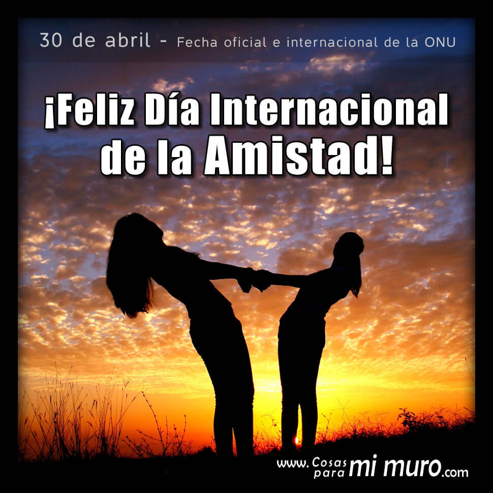 Yo celebro el D&iacute;a de la Amistad
