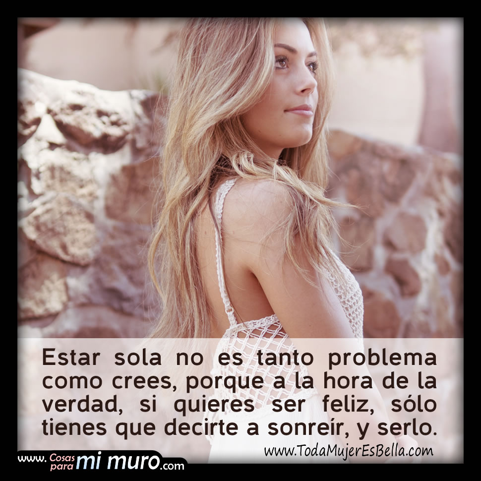 Estar sola no es tanto problema como crees