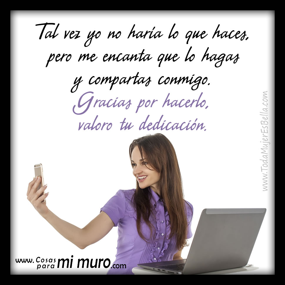 Gracias por hacer lo que haces Gracias por hacer lo que haces