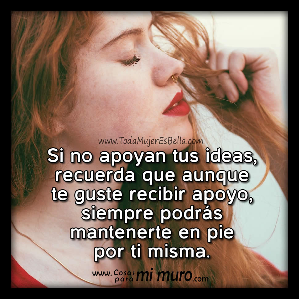 Si no apoyan tus ideas