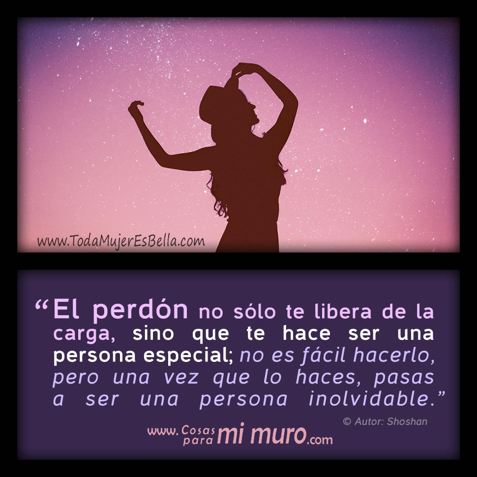 Perdonar te hace inolvidable