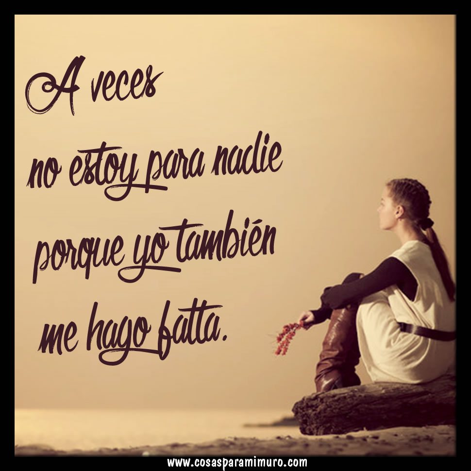 A veces...