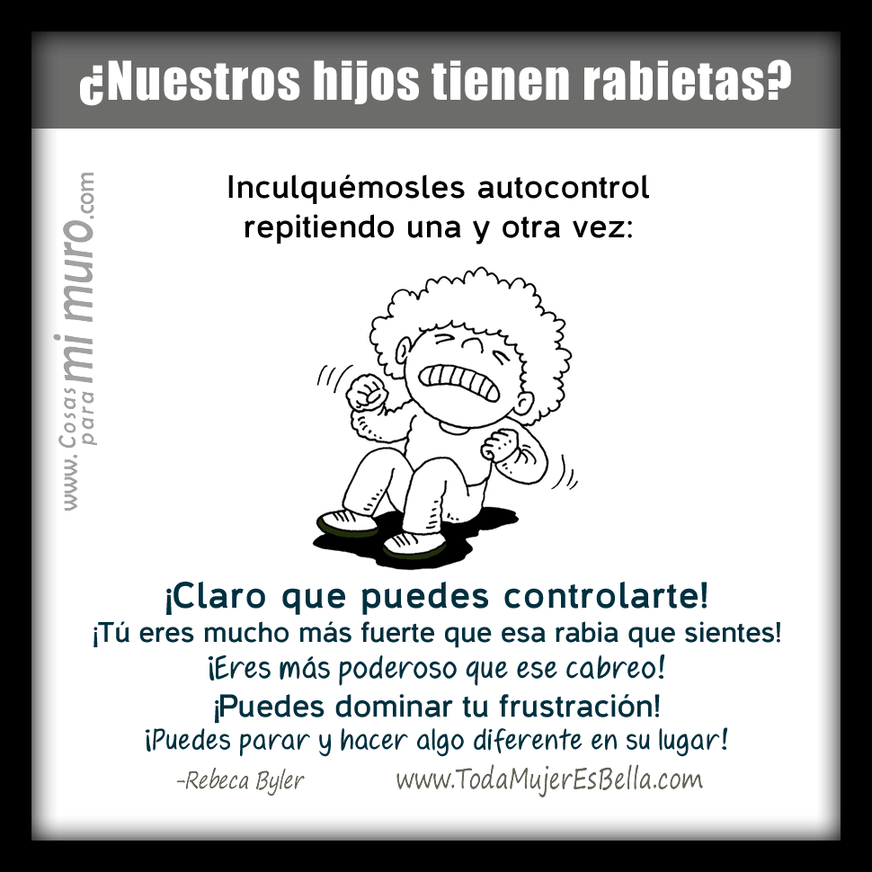 Las rabietas de nuestros hijos