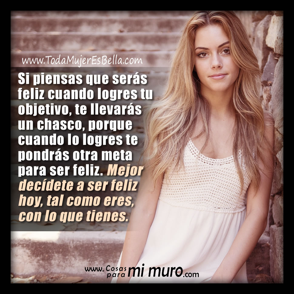 No dejes para ma&ntilde;ana tu felicidad