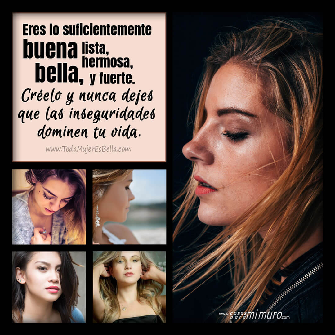 Eres lo suficientemente buena
