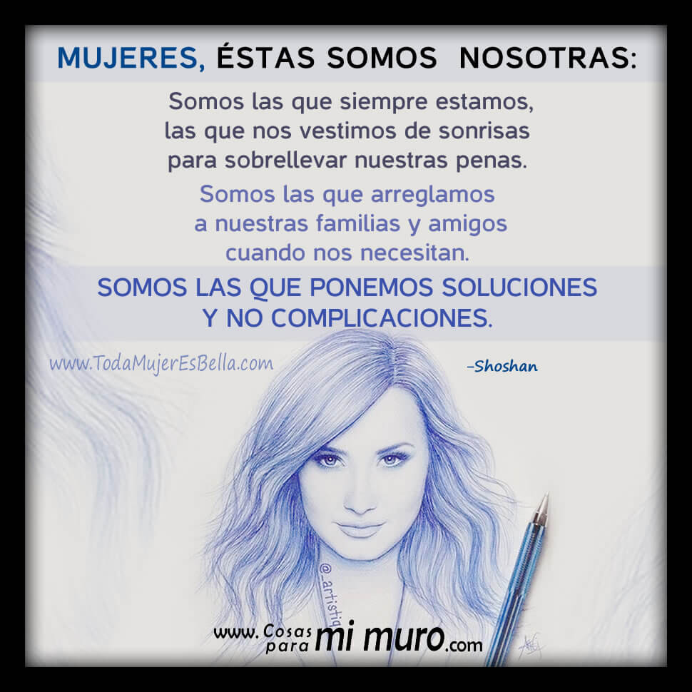 Nosotras ponemos soluciones, no complicaciones