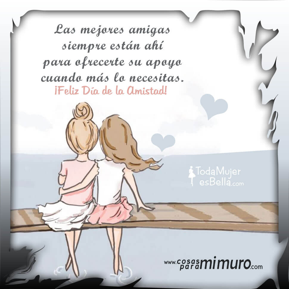 Mejores amigas, Día de la Amistad Mejores amigas, Día de la Amistad