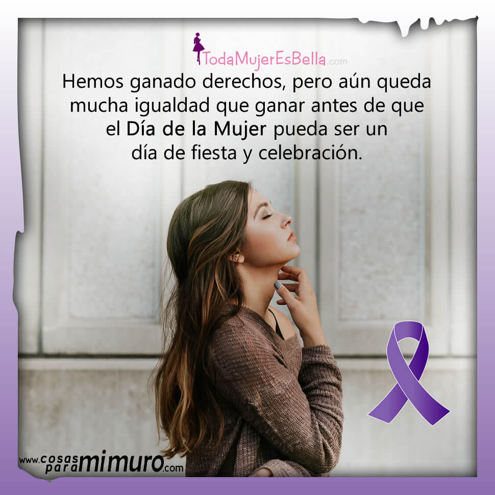 El D&iacute;a de la Mujer no es un d&iacute;a de fiesta