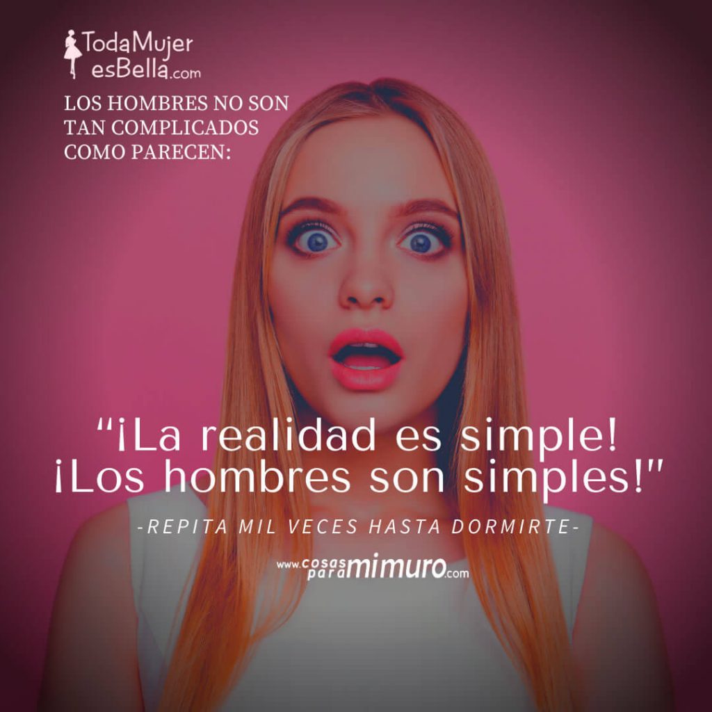 Los hombres son simples