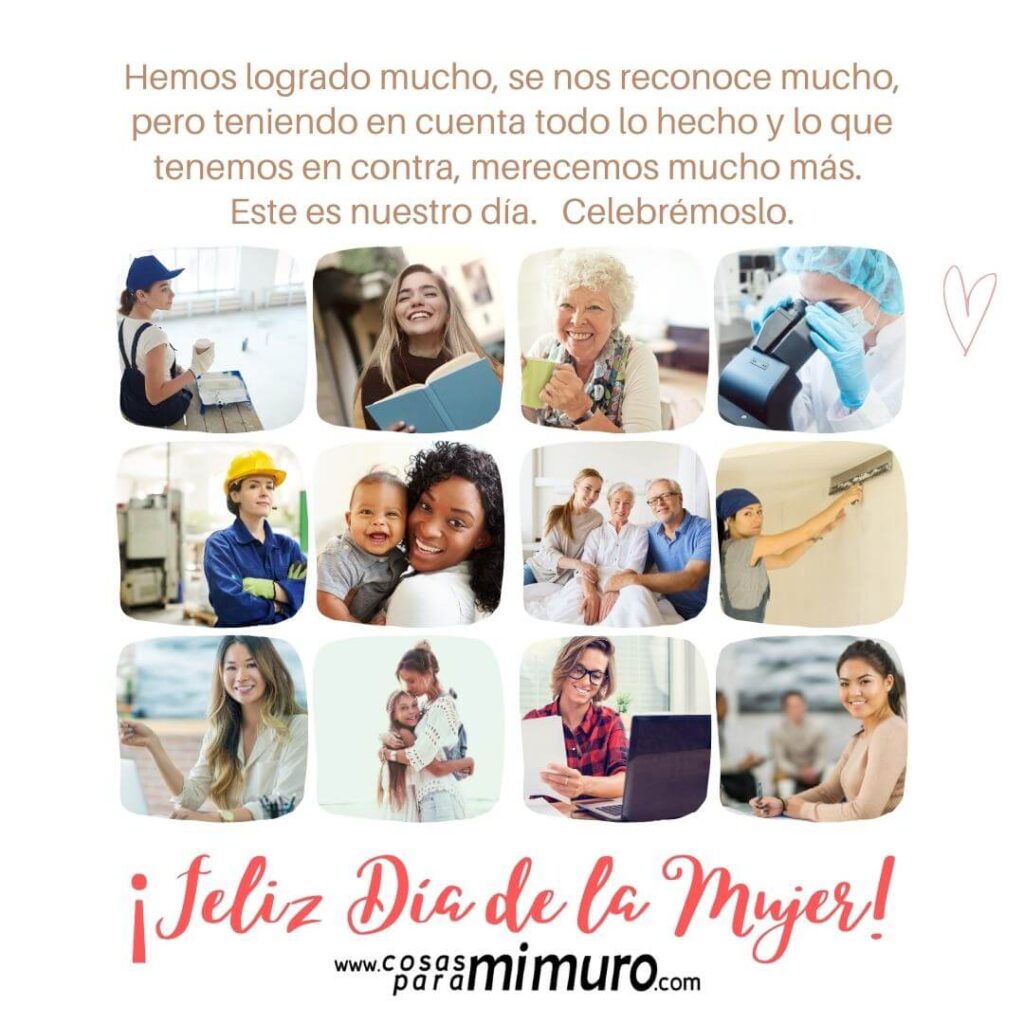 Día de la Mujer, ¡celebrémoslo!